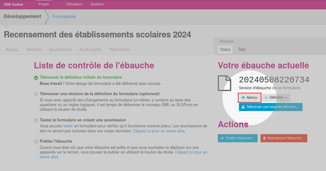 ODK Central affichant une ébauche du formulaire de recensement des établissements scolaires. Il y a un cadre rouge autour du bouton "Aperçu".